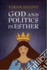 God and Politics in Esther libro str