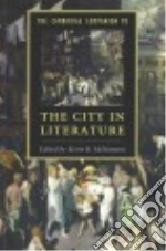 The Cambridge Companion to the City in Literature