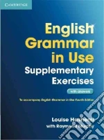 MURPHY ENG GRAMMAR IN USE 3ED SUPPL EXERCISES W/A