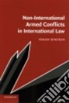 Non-International Armed Conflicts in International Law libro str