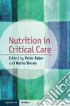 Nutrition in Critical Care libro str