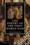 The Cambridge Companion to the Poetry of the First World War libro str