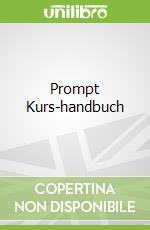 Prompt Kurs-handbuch