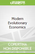 Modern Evolutionary Economics