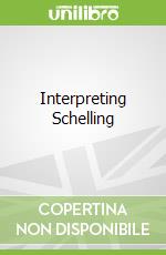 Interpreting Schelling