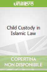 Child Custody in Islamic Law