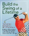 Building the Swing of a Lifetime libro str