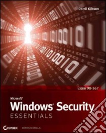 Microsoft Windows Security Essentials libro in lingua di Gibson Darril
