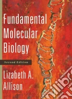 Fundamental Molecular Biology