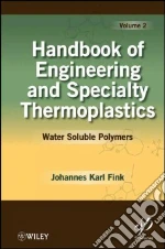 Handbook of Engineering and Specialty Polymer
