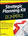 Strategic Planning Kit for Dummies libro str
