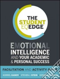 The Student EQ Edge libro in lingua di Kanoy Korrel, Stein Steven J., Book Howard E., Multi-health Systems (COR)