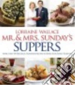 Mr. & Mrs. Sunday's Suppers