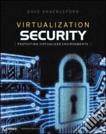 Virtualization Security libro in lingua di Shackleford Dave
