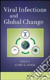 Viral Infections and Global Change libro str