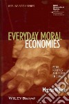 Everyday Moral Economies libro str