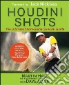 Houdini Shots libro str