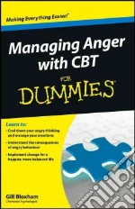 Managing Anger with CBT For Dummies