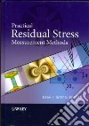 Practical Residual Stress Measurement Methods libro str