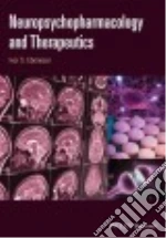 Neuropsychopharmacology and Therapeutics