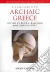 A Companion to Archaic Greece libro str