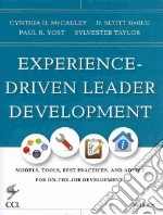 Experience-driven Leader Development
