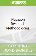 Nutrition Research Methodologies