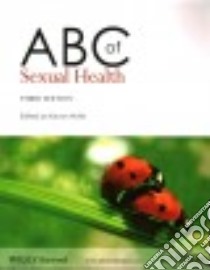 ABC of Sexual Health libro in lingua di Wylie Kevan M.D. (EDT)