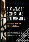 Text-Atlas of Skeletal Age Determination libro str