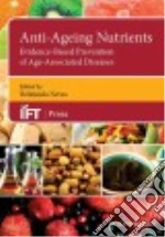 Anti-ageing Nutrients