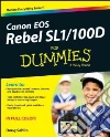Canon Eos Rebel Sl1/100d for Dummies libro str