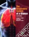 The Respiratory System at a Glance libro str