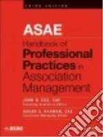 ASAE Handbook of Professional Practices in Association Management