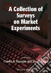 A Collection of Surveys on Market Experiments libro str