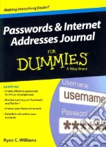 Passwords & Internet Addresses Journal for Dummies