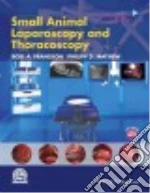 Small Animal Laparoscopy and Thoracoscopy