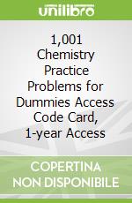 1,001 Chemistry Practice Problems for Dummies Access Code Card, 1-year Access