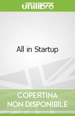 All in Startup