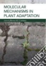 Molecular Mechanisms in Plant Adaptation