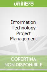 Information Technology Project Management