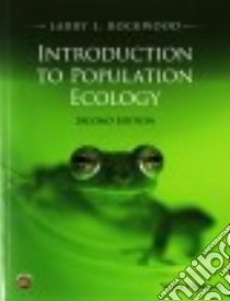 Introduction to Population Ecology libro in lingua di Rockwood Larry L., Witt Jonathan W. (CON)