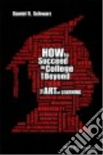 How to Succeed in College and Beyond