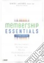 Membership Essentials