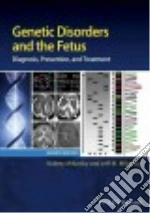 Genetic Disorders and the Fetus
