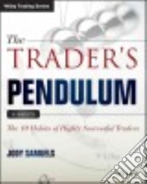 The Trader's Pendulum libro in lingua di Samuels Jody