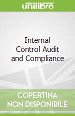 Internal Control Audit and Compliance
