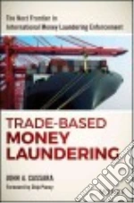 Trade-Based Money Laundering