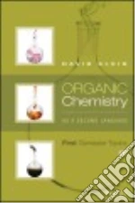 Organic Chemistry As a Second Language