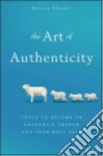 The Art of Authenticity