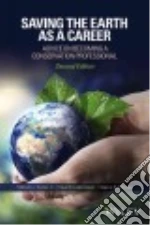 Saving the Earth As a Career